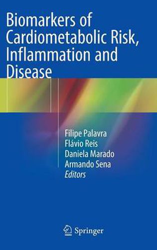 Cover image for Biomarkers of Cardiometabolic Risk, Inflammation and Disease