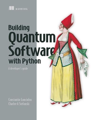 Cover image for Building Quantum Software in Python