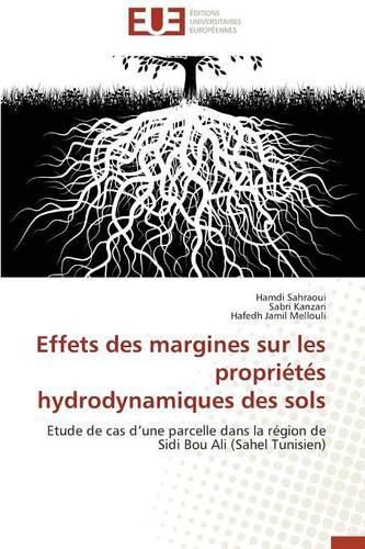 Cover image for Effets Des Margines Sur Les Propri t s Hydrodynamiques Des Sols