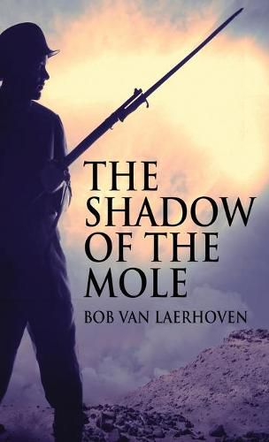 Cover image for The Shadow Of The Mole