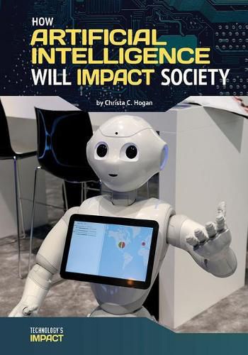 Cover image for How Artificial Intelligence Will Impact Society