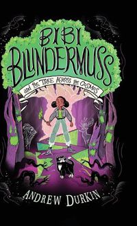 Cover image for Bibi Blundermuss and the Tree Across the Cosmos