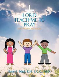 Cover image for Lord Teach Me to Pray: For Children and Youth