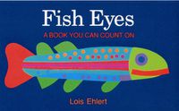 Cover image for Fish Eyes: A Book You Can Count on