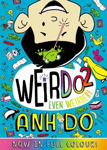 Cover image for Even Weirder! (WeirDo #2: Colour Edition)