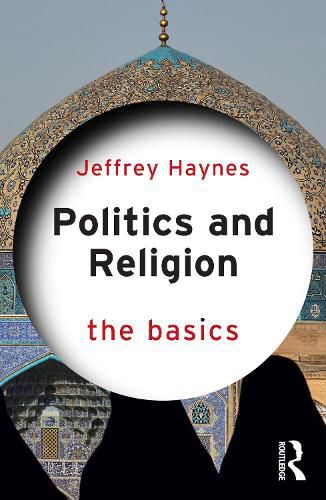 Cover image for Politics and Religion: The Basics