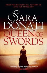 Cover image for Queen of Swords: #5 in the Wilderness series