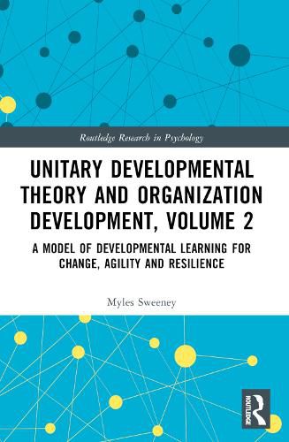 Cover image for Unitary Developmental Theory and Organization Development, Volume 2
