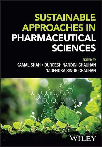 Cover image for Sustainable Approaches in Pharmaceutical Sciences