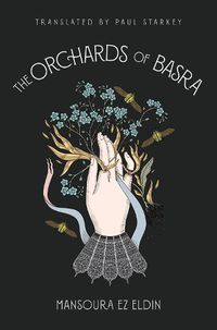 Cover image for The Orchards of Basra