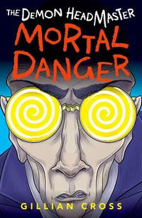 Cover image for The Demon Headmaster: Mortal Danger