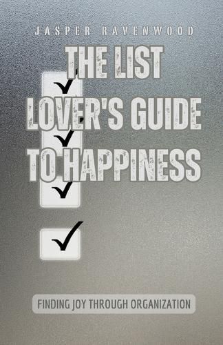 Cover image for The List Lover's Guide to Happiness