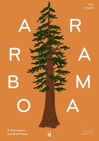 Cover image for Arborama: A Marvellous World of Trees