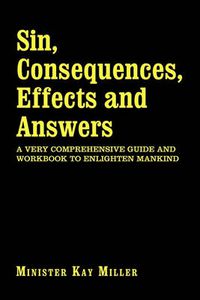 Cover image for Sin, Consequences, Effects and Answers