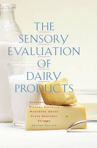 Cover image for The Sensory Evaluation of Dairy Products