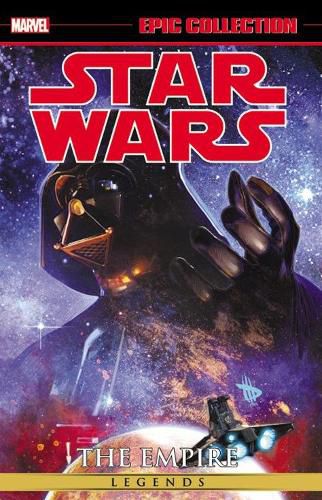 Cover image for Star Wars Legends Epic Collection: The Empire Vol. 3