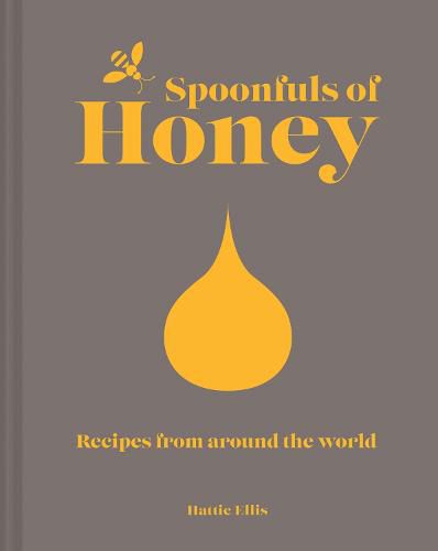 Spoonfuls of Honey: Recipes from Around the World