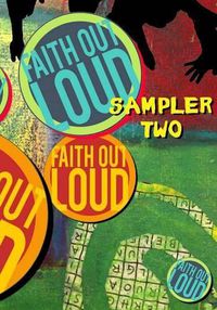 Cover image for Faith Out Loud Sampler Two