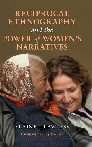 Cover image for Reciprocal Ethnography and the Power of Women's Narratives