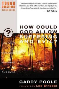 Cover image for How Could God Allow Suffering and Evil?