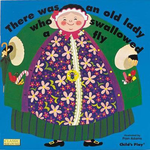 Cover image for There Was an Old Lady Who Swallowed a Fly