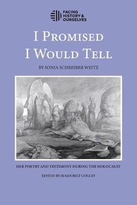 Cover image for I Promised I Would Tell