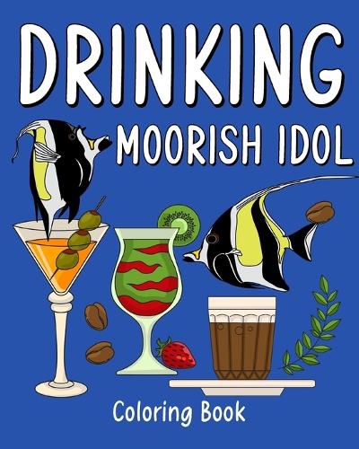 Cover image for Drinking Moorish Idol Coloring Book