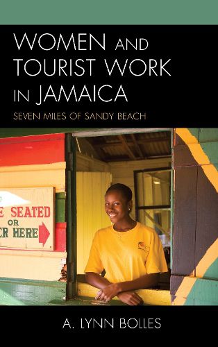 Cover image for Women and Tourist Work in Jamaica