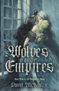 Cover image for Wolves and Empires