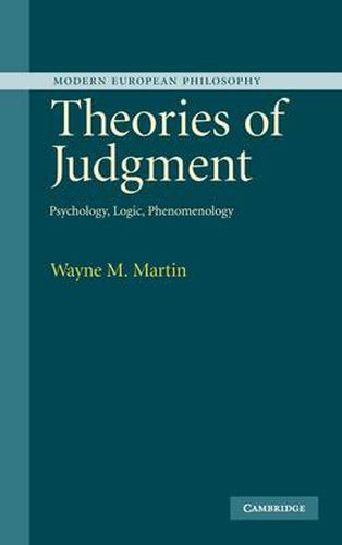 Cover image for Theories of Judgment: Psychology, Logic, Phenomenology