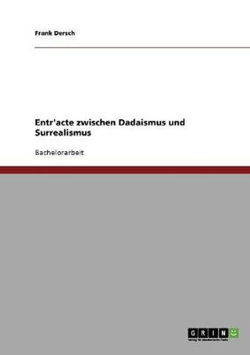 Cover image for Entr'acte zwischen Dadaismus und Surrealismus