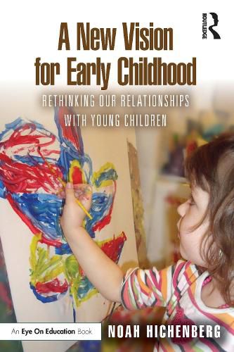 Cover image for A New Vision for Early Childhood