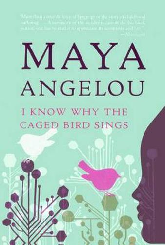 I Know Why the Caged Bird Sings