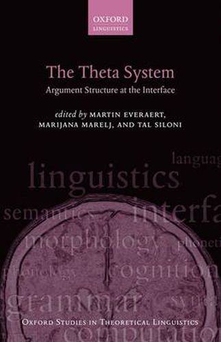 Cover image for The Theta System: Argument Structure at the Interface