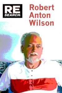 Cover image for Robert Anton Wilson