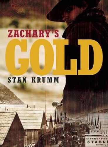 Cover image for Zachary's Gold