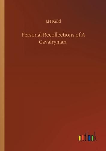 Cover image for Personal Recollections of A Cavalryman