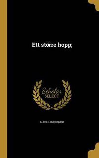 Cover image for Ett Storre Hopp;