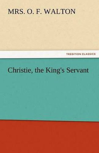 Cover image for Christie, the King's Servant