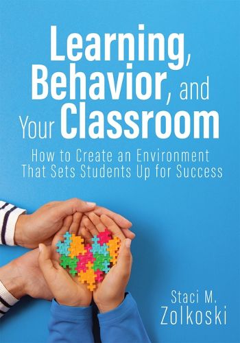 Cover image for Learning, Behavior, and Your Classroom