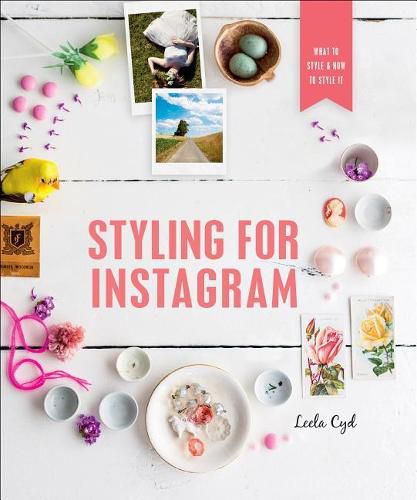 Cover image for Styling for Instagram: What to Style and How to Style It