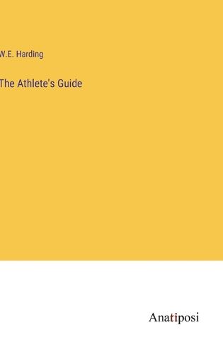 Cover image for The Athlete's Guide