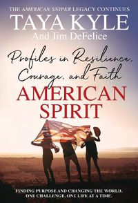 Cover image for American Spirit: Profiles in Resilience, Courage, and Faith [Large Print]