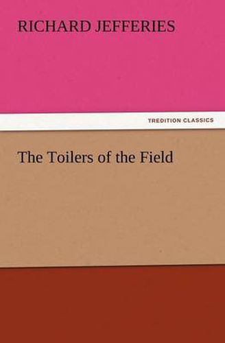 Cover image for The Toilers of the Field