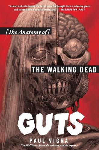 Cover image for Guts: The Anatomy of The Walking Dead