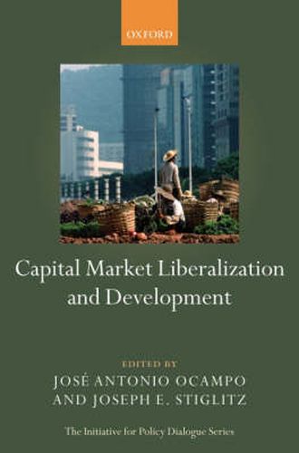 Cover image for Capital Market Liberalization and Development