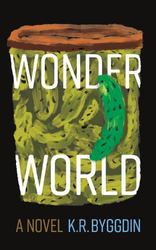 Cover image for Wonder World: A Novel