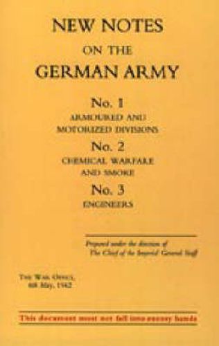 New Notes on the German Army