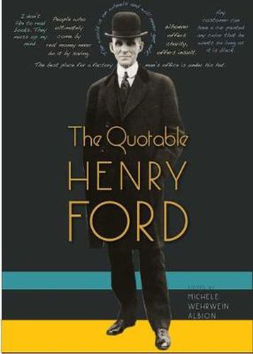 Cover image for The Quotable Henry Ford
