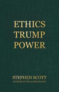 Cover image for Ethics Trump Power